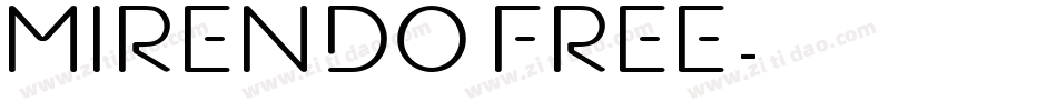 Mirendo free字体转换